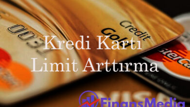 Kredi Kartı Limit Arttırma